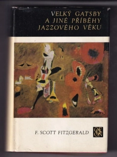 Velký Gatsby a jiné příběhy jazzového věku