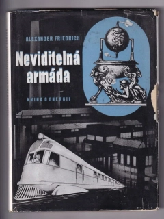 Neviditelná armáda - kniha o energii