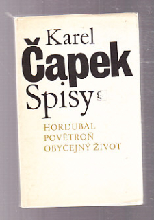 Hordubal   Povětroň  Obyčejný život